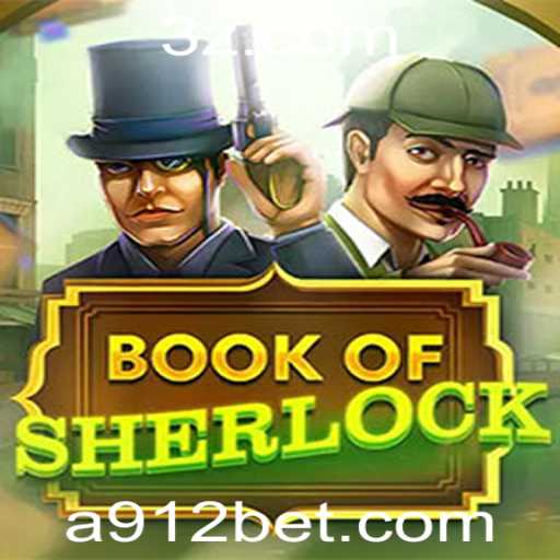 Book of Sherlock: Desvendando o Mistério com 912bet